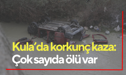 Kula’da korkunç kaza: Çok sayıda ölü var