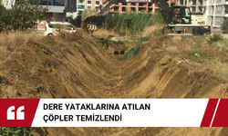 Dere yataklarına atılan çöpler temizlendi