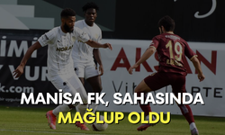 Manisa FK, sahasında mağlup oldu