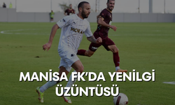 Manisa FK’da yenilgi üzüntüsü