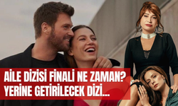 Aile Dizisi | Aile Dizisi Finali Ne Zaman? İşte Yerine Getirilecek Yeni Dizi…