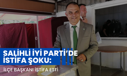 Salihli İYİ Parti’de istifa şoku: İlçe başkanı istifa etti