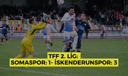 TFF 2. Lig: Somaspor: 1- İskenderunspor: 3