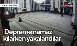 Depreme namaz kılarken yakalandılar