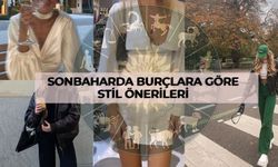 Sonbaharda Burçlara Göre Stil Önerileri: Hangi Burç Nasıl Giyinmeli?