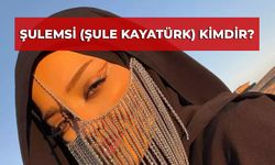 Şulemsi (Şule Kayatürk) Kimdir? Nasıl Zengin Oldu?