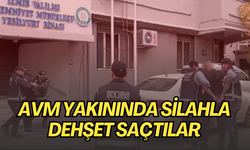 AVM yakınında silahla dehşet saçtılar