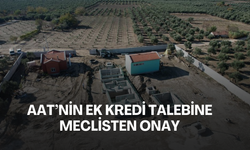 İlyaslar AAT’nin ek kredi talebine meclisten onay