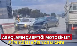 Araçların çarptığı motosiklet sürücüsü ağır yaralandı