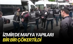 İzmir'de mafya yapıları bir bir çökertildi