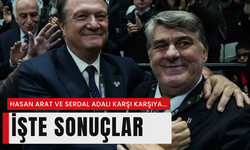 Hasan Arat ve Serdal Adalı karşı karşıya... İşte sonuçlar