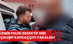 İzmir polisi dedektif gibi çalışıp kapkaççıyı yakaladı