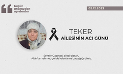 Teker ailesinin acı günü