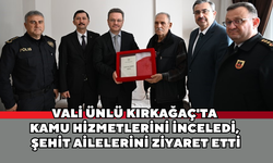 Vali Ünlü Kırkağaç'ta kamu hizmetlerini inceledi, şehit ailelerini ziyaret etti