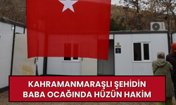 Kahramanmaraşlı şehidin baba ocağında hüzün hakim