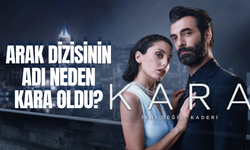 Kara Dizisi Konusu, Oyuncu Kadrosu | Arak Dizisinin Adı Neden Kara Oldu?