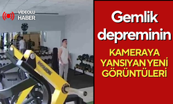 Gemlik depreminin kameraya yansıyan yeni görüntüleri