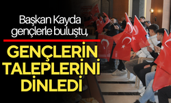 Başkan Kayda gençlerle buluştu, gençlerin taleplerini dinledi