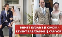 Demet Evgar Eşi Kimdir? Levent Babataş Ne İş Yapıyor? İlk Eşi Kim?