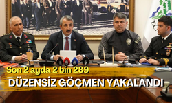 Son 2 ayda 2 bin 289 düzensiz göçmen yakalandı