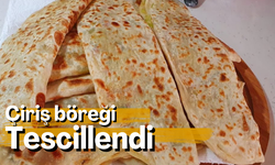 Çiriş Böreği tescillendi