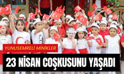 Yunusemreli minikler 23 Nisan coşkusunu yaşadı