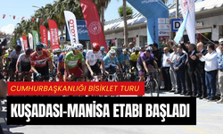 Cumhurbaşkanlığı Bisiklet Turu Kuşadası-Manisa etabı başladı