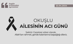 Okuşlu ailesinin acı günü