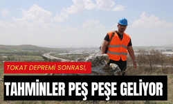 Tokat depremi sonrası, tahminler peş peşe geliyor