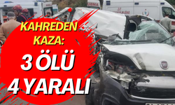 Kahreden kaza: 3 ölü 4 yaralı