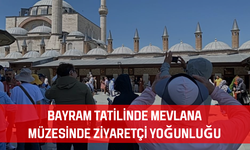 Bayram tatilinde Mevlana Müzesinde ziyaretçi yoğunluğu