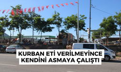 Kurban eti verilmeyince kendini asmaya çalıştı