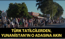 Türk tatilciler, Yunanistan’ın o adasına adeta akın etti...