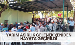 Yarım asırlık gelenek yeniden hayata geçirildi