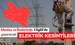 1 Eylül Pazar Manisa Elektrik Kesintileri | İşte Planlı Kesinti Olacak İlçeler...