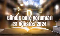 Günlük burç yorumları: 31 Ağustos 2024