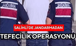 Salihli’de jandarmadan tefecilik operasyonu
