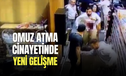 Omuz atma cinayetinde yeni gelişme