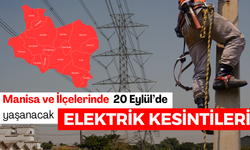 20 Eylül Cuma Manisa Elektrik Kesintileri | İşte Planlı Kesinti Olacak İlçeler...