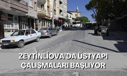 Zeytinliova’da üstyapı çalışmaları başlıyor