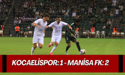 Kocaelispor: 1 - Manisa FK: 2