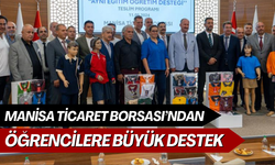 Manisa Ticaret Borsası’ndan öğrencilere büyük destek