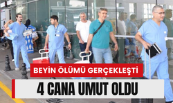 Beyin ölümü gerçekleşti 4 cana umut oldu