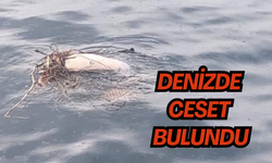 Denizde ceset bulundu