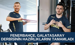 Fenerbahçe, Galatasaray derbisinin hazırlıklarını tamamladı