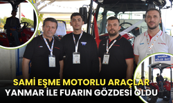 Sami Eşme Motorlu araçlar YANMAR ile fuarın gözdesi oldu