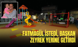 Fatmagül istedi, Başkan Zeyrek yerine getirdi