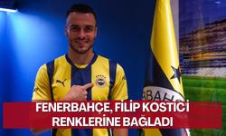 Fenerbahçe, Filip Kostic'i renklerine bağladı