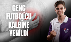 Genç futbolcu kalbine yenildi