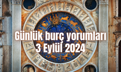 Günlük burç yorumları: 3 Eylül 2024